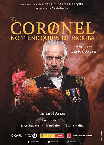 "El coronel no tiene quien le escriba", protagonizada por Imanol Arias y dirigida por Carlos Saura
